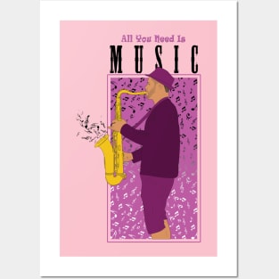 All You Need Is Music ( Saxophone ) " Music Quote " Posters and Art